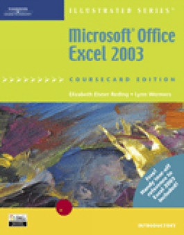 Microsoft Office Excel 2003, Illustrated Introductory by Elizabeth Eisner Reding - Paperback