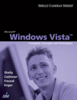 Microsoft Windows Vista : Complete Concepts and Techniques by Gary B. Shelly - Paperback