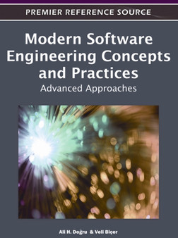 Modern Software Engineering Concepts and Practices : Advanced Approaches by Ali H. Dogru - Hardback