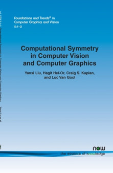Computational Symmetry in Computer Vision and Computer Graphics by Yanxi Liu - Paperback