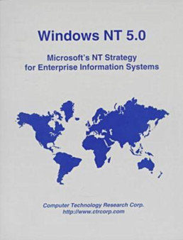 Windows NT 5.0 : Microsoft's NT Strategy for Enterprise Information Systems by Peter Varhol - Paperback