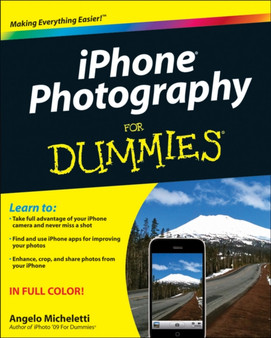 IPhone Photography & Video For Dummies by Angelo Micheletti - Paperback