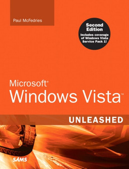 Microsoft Windows Vista Unleashed by Paul McFedries - Paperback