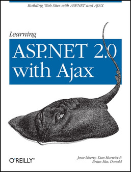 Learning ASP.NET 2.0 with AJAX by Jesse Liberty - Paperback