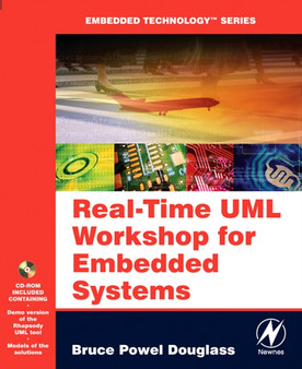 Real Time UML Workshop for Embedded Systems by Bruce Powel Douglass - Paperback