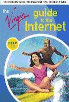 The Virgin Guide to the Internet by Virgin - Paperback