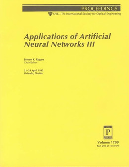 Applications of Artificial Neural Networks Iii by Rogers - Paperback