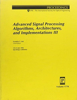 Advanced Signal Processing Algorithms Architecture by Luk - Paperback