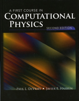 A First Course in Computational Physics by Paul L. DeVries - Hardback