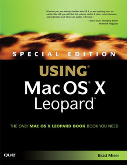 Special Edition Using MAC OS X Leopard by Brad Miser - Paperback