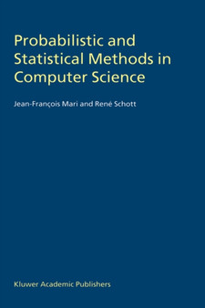 Probabilistic and Statistical Methods in Computer Science by Jean-Francois Mari - Hardback