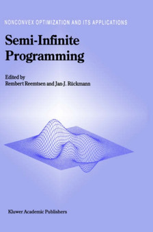 Semi-Infinite Programming : 25 by Rembert Reemtsen - Hardback