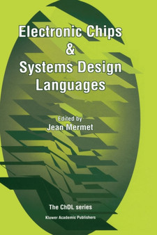 Electronic Chips & Systems Design Languages by Jean Mermet - Hardback