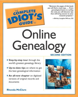 The Complete Idiot's Guide to Online Genealogy by McClure - Paperback