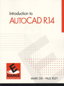 Introduction to AutoCAD Release 14 by Mark Dix - Paperback