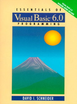 Essentials of Visual Basic 6.0 Programming by David I. Schneider - Paperback