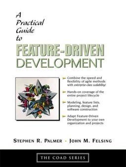 A Practical Guide to Feature-Driven Development by Stephen R. Palmer - Paperback