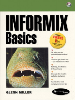 Informix Basics by Glenn Miller - Paperback