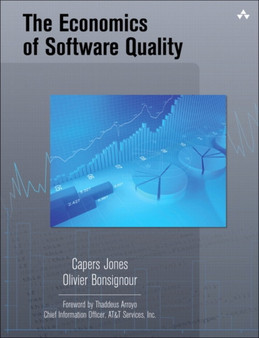 The Economics of Software Quality by Capers Jones - Hardback