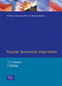 Parallel Numerical Algorithms by Len Freeman - Paperback