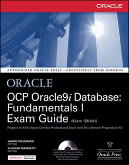 OCP Oracle9i Database: Fundamentals I Exam Guide by Jason Couchman - Hardback