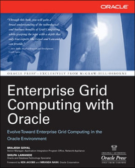 Enterprise Grid Computing with Oracle by Brajesh Goyal - Paperback