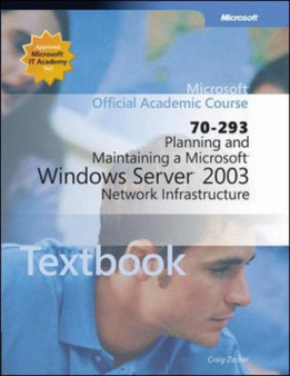 Planning and Maintaining a Microsoft Windows Server 2003 Network Infrastructure by Microsoft Press - Hardback