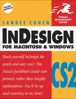 InDesign CS2 for Macintosh and Windows : Visual QuickStart Guide by Sandee Cohen - Paperback