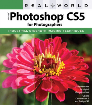 Real World Adobe Photoshop CS5 for Photographers by Conrad Chavez - Paperback