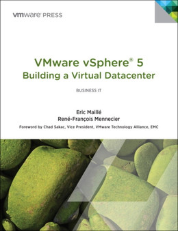 VMware vSphere 5 (R) Building a Virtual Datacenter by Eric Maille - Paperback