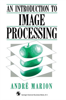 Introduction to Image Processing by Andre Marion - Paperback