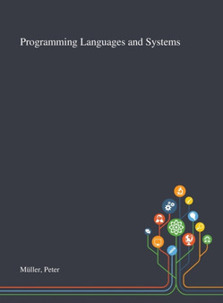 Programming Languages and Systems by Peter Muller - Hardback