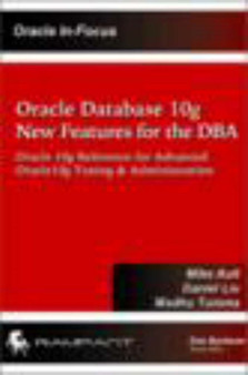 Oracle Database 10g New Features by Michael R. Ault - Paperback