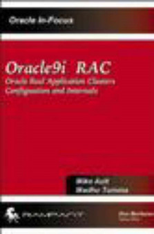 Oracle 9i RAC : Oracle Real Application Clusters Configuration and Internals by Margaret R. Ault - Paperback