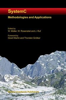 SystemC : Methodologies and Applications by Wolfgang Muller - Hardback
