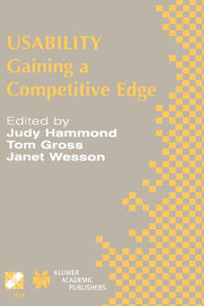 Usability : Gaining a Competitive Edge : 99 by Judy Hammond - Hardback