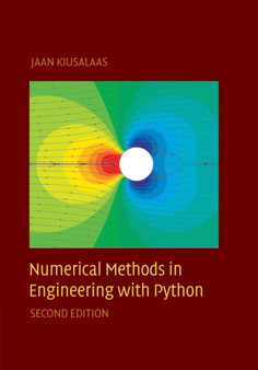 Numerical Methods in Engineering with Python by Jaan Kiusalaas - Paperback