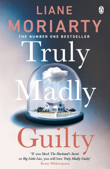 Truly Madly Guilty