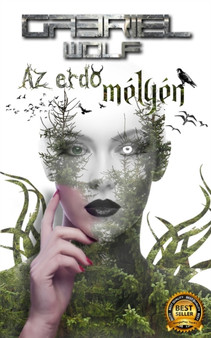 Az erdő melyen : eredeti verzio