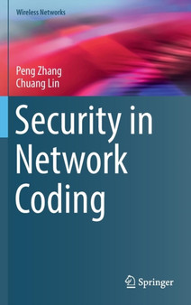 Security in Network Coding by Peng Zhang - Hardback