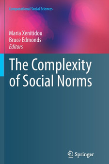 The Complexity of Social Norms by Maria Xenitidou - Paperback