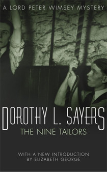 The Nine Tailors : Lord Peter Wimsey Book 11