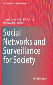 Social Networks and Surveillance for Society by Tansel OEzyer - Hardback