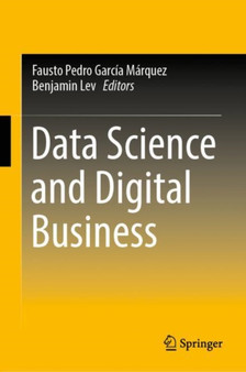 Data Science and Digital Business by Fausto Pedro Garcia Marquez - Hardback