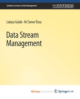 Data Stream Management by Golab Lukasz Golab - Paperback