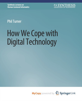 How We Cope with Digital Technology by Turner Phil Turner - Paperback
