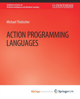 Action Programming Languages by Thielscher Michael Thielscher - Paperback