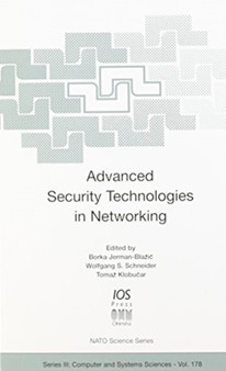 Advanced Security Technologies in Networking : Vol 178 by B. Jerman-Blazic - Hardback