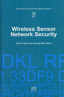 Wireless Sensor Network Security : v. 1 by J. Lopez - Hardback