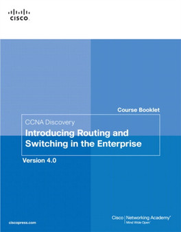 CCNA Discovery Course Booklet : Introducing Routing and Switching in the Enterprise, Version 4.0 by Cisco Networking Academy - Paperback